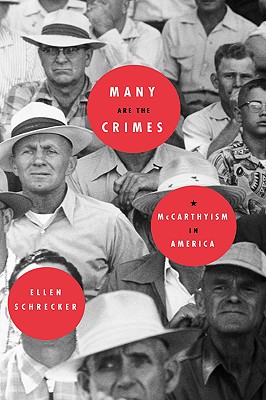 Immagine del venditore per Many Are the Crimes: McCarthyism in America (Hardback or Cased Book) venduto da BargainBookStores