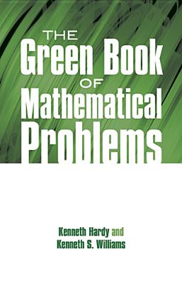 Imagen del vendedor de The Green Book of Mathematical Problems (Paperback or Softback) a la venta por BargainBookStores