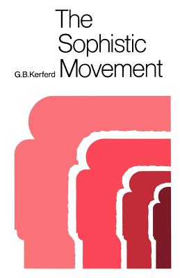 Seller image for The Sophistic Movement (Paperback or Softback) for sale by BargainBookStores