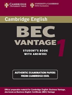 Seller image for Cambridge Bec Vantage 1: Practice Tests from the University of Cambridge Local Examinations Syndicate (Paperback or Softback) for sale by BargainBookStores