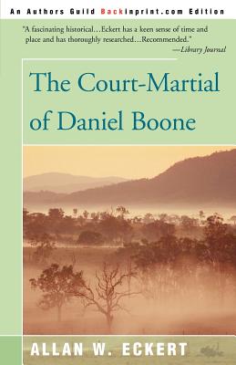 Seller image for The Court-Martial of Daniel Boone (Paperback or Softback) for sale by BargainBookStores