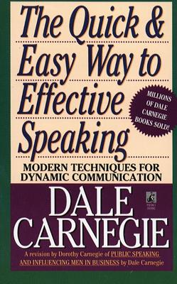 Image du vendeur pour The Quick and Easy Way to Effective Speaking (Paperback or Softback) mis en vente par BargainBookStores