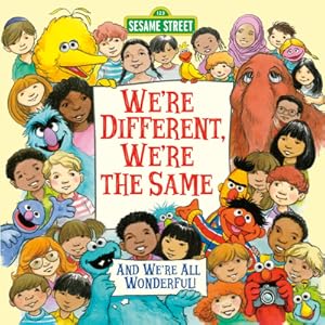 Imagen del vendedor de We're Different, We're the Same (Sesame Street) (Paperback or Softback) a la venta por BargainBookStores
