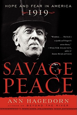 Seller image for Savage Peace: Hope and Fear in America, 1919 (Paperback or Softback) for sale by BargainBookStores