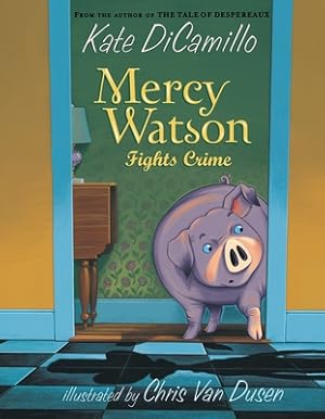 Seller image for Mercy Watson Fights Crime (Paperback or Softback) for sale by BargainBookStores