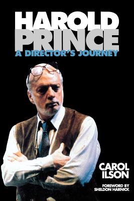 Seller image for Harold Prince: A Director's Journey (Paperback or Softback) for sale by BargainBookStores