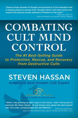 Immagine del venditore per Combating Cult Mind Control: The #1 Best-Selling Guide to Protection, Rescue, and Recovery from Destructive Cults (Paperback or Softback) venduto da BargainBookStores