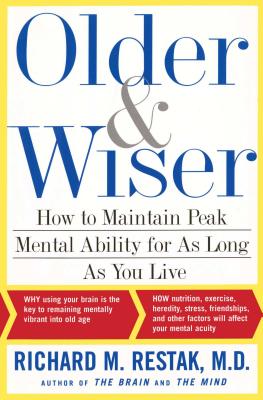 Immagine del venditore per Older and Wiser: How to Maintain Peak Mental Ability for as Long as You Live (Paperback or Softback) venduto da BargainBookStores