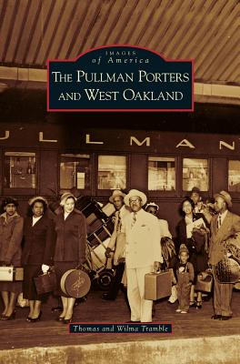 Seller image for Pullman Porters and West Oakland (Hardback or Cased Book) for sale by BargainBookStores
