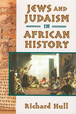 Image du vendeur pour Jews and Judaism in African History (Paperback or Softback) mis en vente par BargainBookStores