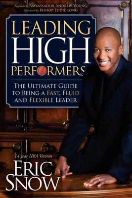 Seller image for Leading High Performers: The Ultimate Guide to Being a Fast, Fluid and Flexible Leader (Paperback or Softback) for sale by BargainBookStores