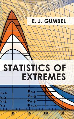 Imagen del vendedor de Statistics of Extremes (Hardback or Cased Book) a la venta por BargainBookStores