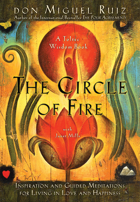 Bild des Verkufers fr The Circle of Fire: Inspiration and Guided Meditations for Living in Love and Happiness (Paperback or Softback) zum Verkauf von BargainBookStores