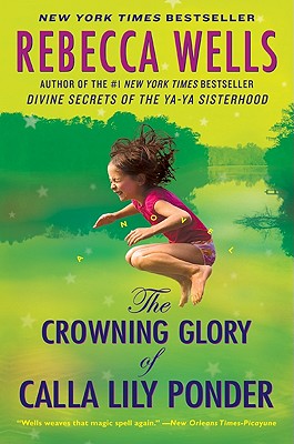 Imagen del vendedor de The Crowning Glory of Calla Lily Ponder (Paperback or Softback) a la venta por BargainBookStores