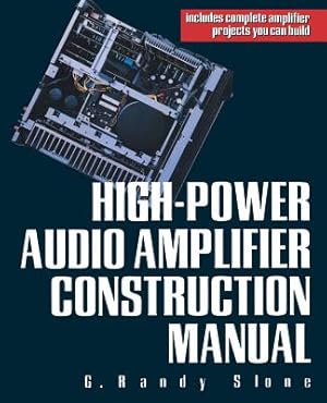 Seller image for High-Power Audio Amplifier Construction Manual (Paperback or Softback) for sale by BargainBookStores