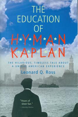 Bild des Verkufers fr The Education of H*y*m*a*n K*a*p*l*a*n (Paperback or Softback) zum Verkauf von BargainBookStores