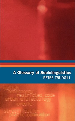 Seller image for A Glossary of Sociolinguistics (Paperback or Softback) for sale by BargainBookStores