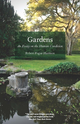 Imagen del vendedor de Gardens: An Essay on the Human Condition (Paperback or Softback) a la venta por BargainBookStores