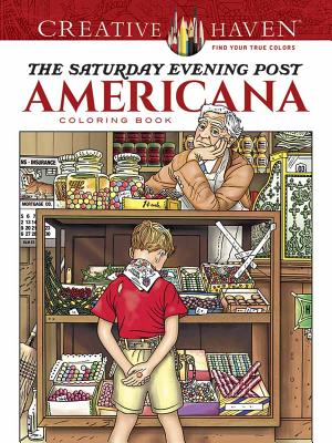 Seller image for Creative Haven the Saturday Evening Post Americana Coloring Book (Paperback or Softback) for sale by BargainBookStores