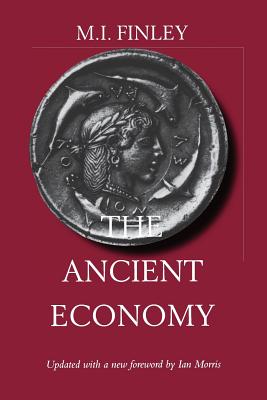 Seller image for The Ancient Economy: Updated with a New Foreword by Ian Morris (Paperback or Softback) for sale by BargainBookStores
