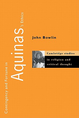 Seller image for Contingency and Fortune in Aquinas's Ethics (Paperback or Softback) for sale by BargainBookStores