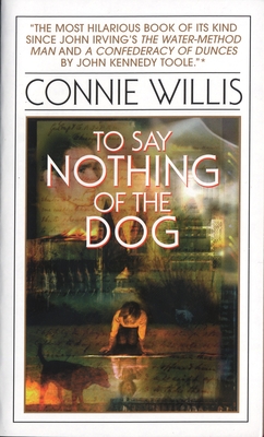 Immagine del venditore per To Say Nothing of the Dog: Or How We Found the Bishop's Bird Stump at Last (Paperback or Softback) venduto da BargainBookStores