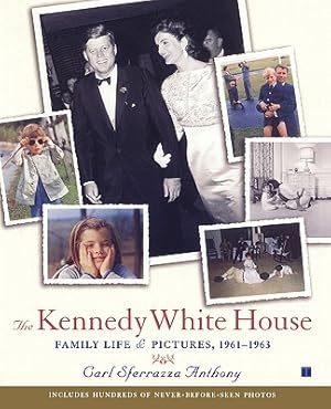 Seller image for The Kennedy White House: Family Life and Pictures, 1961-1963 (Paperback or Softback) for sale by BargainBookStores
