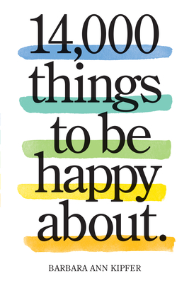 Immagine del venditore per 14,000 Things to Be Happy About.: Newly Revised and Updated (Paperback or Softback) venduto da BargainBookStores