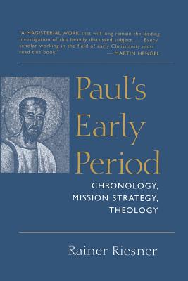 Seller image for Paul's Early Period: Chronology, Mission Strategy, Theology (Paperback or Softback) for sale by BargainBookStores