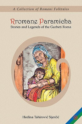 Image du vendeur pour Rromane Paramicha (a Collection of Romani Folktales) (Paperback or Softback) mis en vente par BargainBookStores