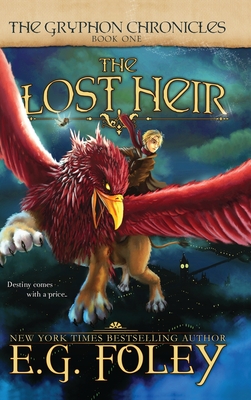 Seller image for The Lost Heir (the Gryphon Chronicles, Book 1) (Hardback or Cased Book) for sale by BargainBookStores