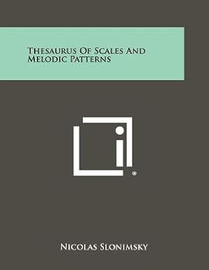 Immagine del venditore per Thesaurus of Scales and Melodic Patterns (Paperback or Softback) venduto da BargainBookStores