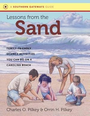 Seller image for Lessons from the Sand: Family-Friendly Science Activities You Can Do on a Carolina Beach (Paperback or Softback) for sale by BargainBookStores