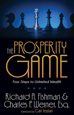 Seller image for The Prosperity Game: Four Steps to Unlimited Wealth (Paperback or Softback) for sale by BargainBookStores