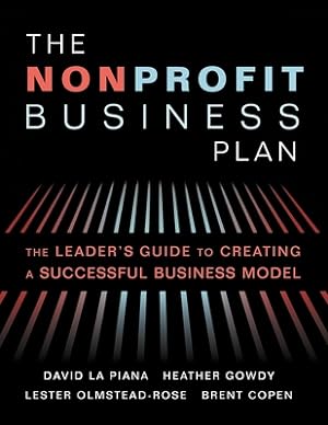 Seller image for The Nonprofit Business Plan: A Leader's Guide to Creating a Successful Business Model (Hardback or Cased Book) for sale by BargainBookStores