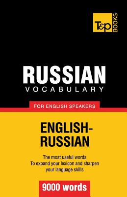 Image du vendeur pour Russian Vocabulary for English Speakers - 9000 Words (Paperback or Softback) mis en vente par BargainBookStores
