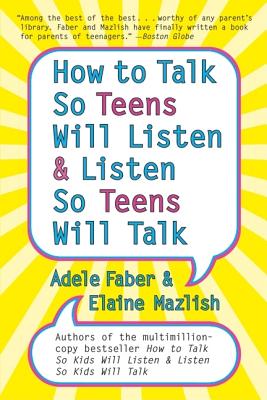 Immagine del venditore per How to Talk So Teens Will Listen and Listen So Teens Will Talk (Paperback or Softback) venduto da BargainBookStores