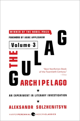 Seller image for The Gulag Archipelago, 1918-1956: Volume 3: An Experiment in Literary Investigation (Paperback or Softback) for sale by BargainBookStores
