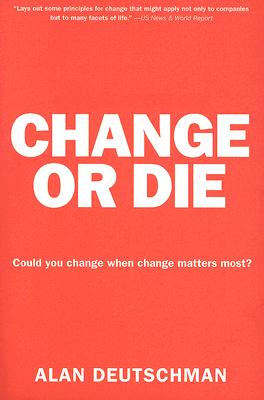 Bild des Verkufers fr Change or Die: The Three Keys to Change at Work and in Life (Paperback or Softback) zum Verkauf von BargainBookStores