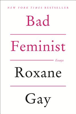 Seller image for Bad Feminist (Paperback or Softback) for sale by BargainBookStores