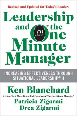 Bild des Verkufers fr Leadership and the One Minute Manager: Increasing Effectiveness Through Situational Leadership II (Hardback or Cased Book) zum Verkauf von BargainBookStores