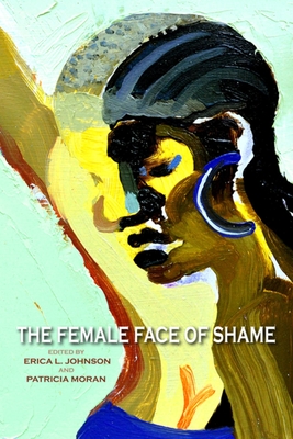 Imagen del vendedor de The Female Face of Shame (Paperback or Softback) a la venta por BargainBookStores