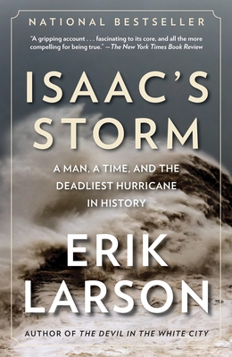 Imagen del vendedor de Isaac's Storm: A Man, a Time, and the Deadliest Hurricane in History (Paperback or Softback) a la venta por BargainBookStores