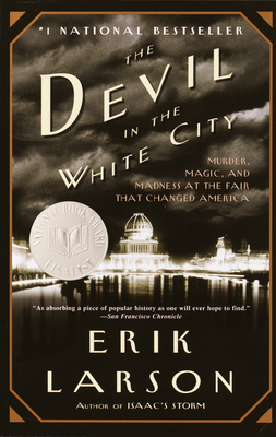 Seller image for The Devil in the White City: Murder, Magic, and Madness at the Fair That Changed America Trade Book (Paperback or Softback) for sale by BargainBookStores