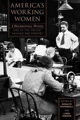 Seller image for America's Working Women: A Documentary History, 1600 to the Present (Paperback or Softback) for sale by BargainBookStores