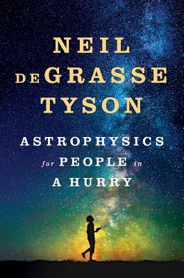 Seller image for Astrophysics for People in a Hurry (Hardback or Cased Book) for sale by BargainBookStores