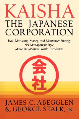 Bild des Verkufers fr Kaisha Japanese Corp (Paperback or Softback) zum Verkauf von BargainBookStores