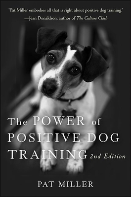 Imagen del vendedor de The Power of Positive Dog Training (Paperback or Softback) a la venta por BargainBookStores