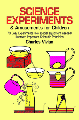 Immagine del venditore per Science Experiments and Amusements for Children (Paperback or Softback) venduto da BargainBookStores