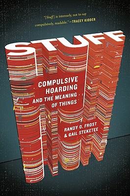 Imagen del vendedor de Stuff: Compulsive Hoarding and the Meaning of Things (Paperback or Softback) a la venta por BargainBookStores